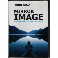 MIRROR IMAGE - JOHN GRAY