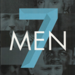 7 Men and Their Secrets - Eric Metaxas