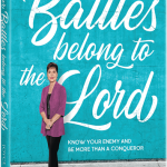 Your Battles Belong to the Lord - Joyce Meyer