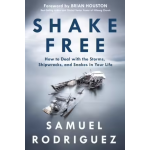 Shake Free - Samuel Rodriguez (Paperback)
