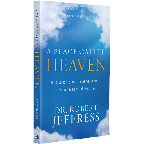 A Place Called Heaven by Dr. Robert Jeffress – 10 Surprising Biblical Truths About the Afterlife