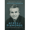 Acres of Diamonds by Jentezen Franklin – Finding God’s Best in Your Current Season