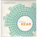 An Ear to Hear - Jentezen Franklin