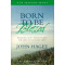 Born to Be Blessed by John Hagee – Discover the Power of Generational Blessing (Book and CD Set)
