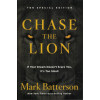 Chase the Lion by Mark Batterson – If Your Dream Doesn't Scare You, It's Too Small