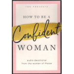 How to Be a Confident Woman - Joyce Meyer