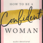 How to Be a Confident Woman - Joyce Meyer