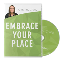 Embrace Your Place by Christine Caine – Finding Contentment and Power in Your Current Season