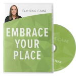 Embrace Your Place - Christine Caine