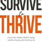 From Survive to Thrive - Samuel Rodriguez