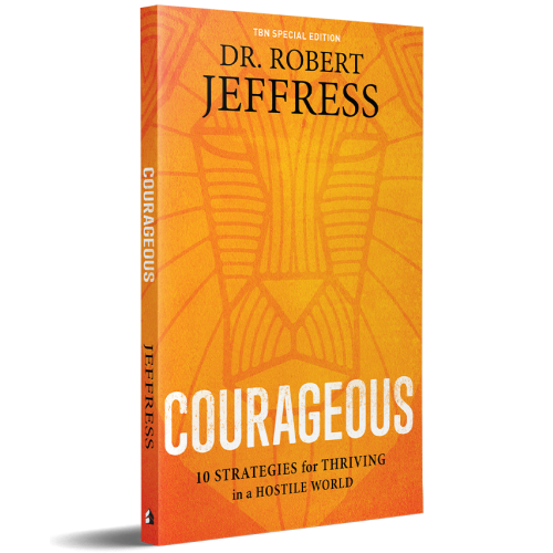 Courageous by Robert Jeffress – 10 Biblical Strategies for Thriving in a Challenging Culture