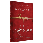 In the Manger by Max Lucado