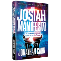 The Josiah Manifesto by Jonathan Cahn – The Ancient Blueprint for Modern Times