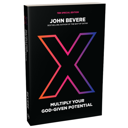 X: Multiply Your God-Given Potential by John Bevere – Shifting from Addition to Multiplication in Your Faith