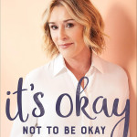 It's Okay Not to Be Okay - Sheila Walsh