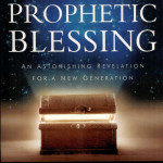 The Power of the Prophetic Blessing - John Hagee