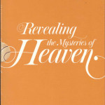 Revealing the Mysteries of Heaven - David Jeremiah