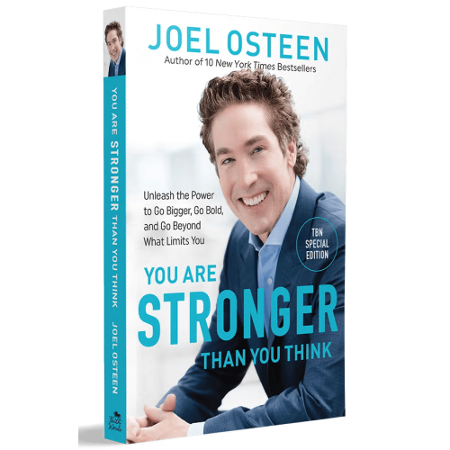 You Are Stronger Than You Think by Joel Osteen – Discovering the God-Given Power to Overcome Any Obstacle