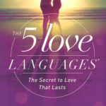 The 5 Love Languages - Gary Chapman