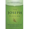 The Joseph Blessing by Jordan Rubin and Dr. Pete Sulack – 10 Biblical Strategies for Wealth and Wellness