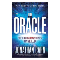 The Oracle by Jonathan Cahn – Unveiling the Jubilean Mysteries and Modern Prophecy