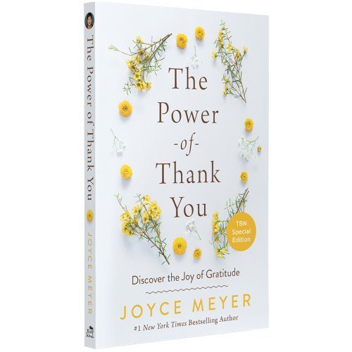 The Power of Thank You by Joyce Meyer – Discovering the Life-Changing Power of Gratitude