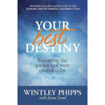 Your Best Destiny - Wintley Phipps with James Lund