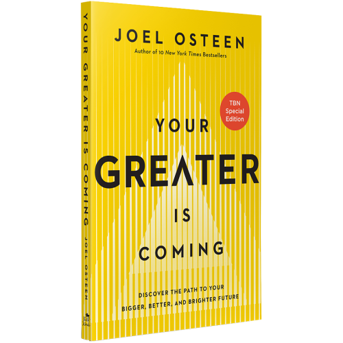Your Greater Is Coming by Joel Osteen – 15 Declarations to Unlock Your God-Given Potential