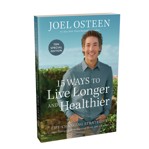 15 WAYS TO LIVE LONGER AND HEALTHIER - JOEL OSTEEN