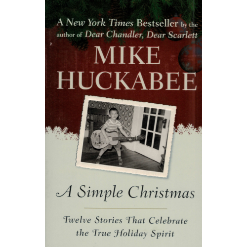 A SIMPLE CHRISTMAS - MIKE HUCKABEE