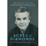 ACRES OF DIAMONDS - JENTEZEN FRANKLIN
