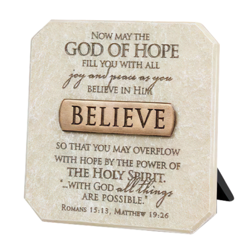 BELIEVE PLAQUE BELIEVE PLAQUE