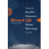 BLESSED LIFE COLLECTION - ROBERT MORRIS