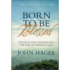 BORN TO BE BLESSED - JOHN HAGEE