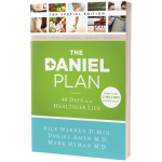 THE DANIEL PLAN: 40 DAYS TO A HEALTHIER LIFE - RICK WARREN, DR. DANIEL AMEN, DR. MARK HYMAN