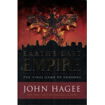 EARTH'S LAST EMPIRE - JOHN HAGEE