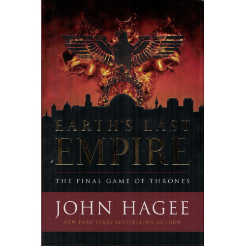 EARTH'S LAST EMPIRE - JOHN HAGEE