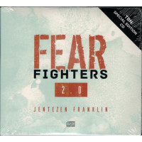 Fear Fighters 2.0 by Jentezen Franklin – Spiritual Strategies to Defeat Fear and Anxiety (Audio CD)