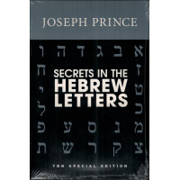 SECRETS IN THE HEBREW LETTERS - JOSEPH PRINCE