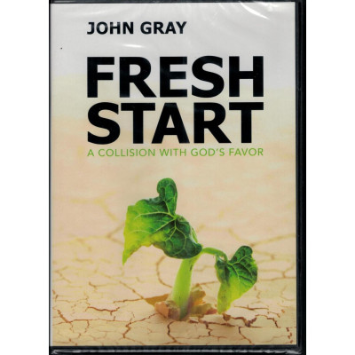 FRESH START - JOHN GRAY FRESH START - JOHN GRAY