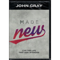 MADE NEW - JOHN GRAY