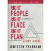 RIGHT PEOPLE RIGHT PLACE RIGHT PLAN STUDY GUIDE - JENTEZEN FRANKLIN