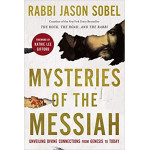 MYSTERIES OF THE MESSIAH - RABBI JASON SOBEL