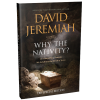 WHY THE NATIVITY? - DAVID JEREMIAH