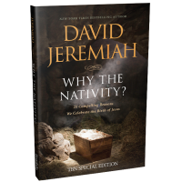 WHY THE NATIVITY? - DAVID JEREMIAH
