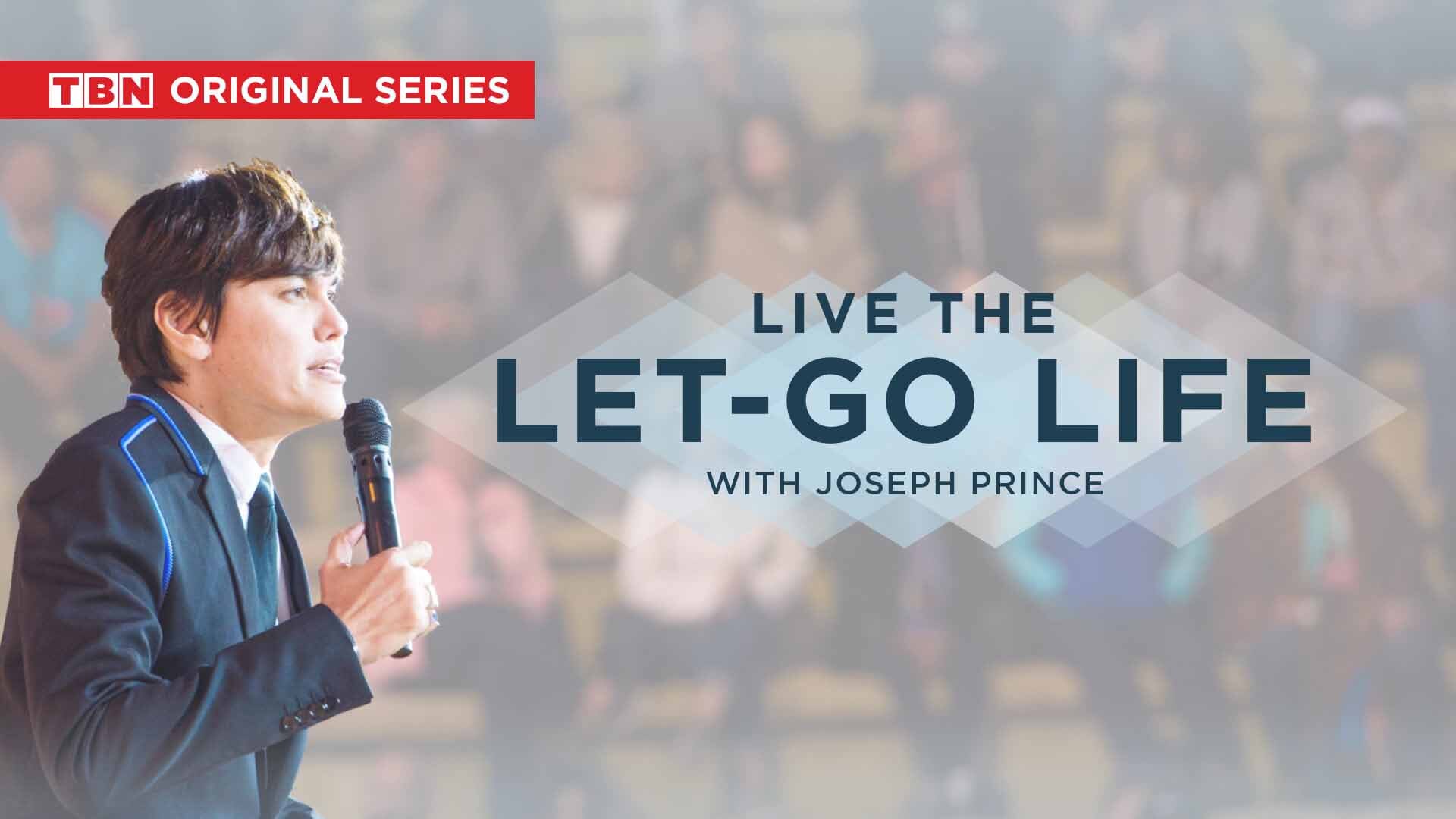 joseph_prince_live_the_letgo_life.jpeg